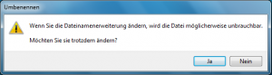 Windows7 Meldung bei Dateiendung